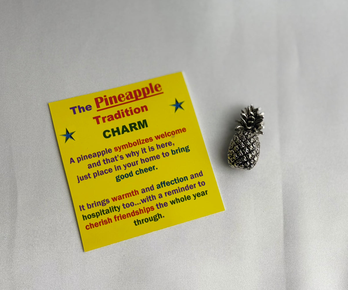 The Pineapple Tradition Charm